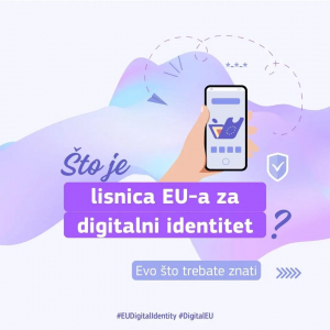 Digitalni identitet za sve Europljane - osobna digitalna lisnica za građane i stanovnike EU-a
