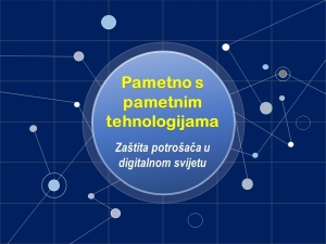 Odluka o dodjeli nagrada za najboljii videorad, strip, plakat te infografiku: „Pametno s pametnim tehnologijama – Zaštita potrošača u digitalnom svijetu“