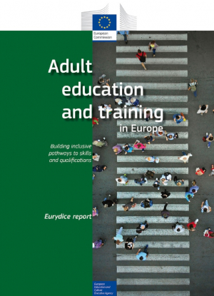 Novi Eurydice izvještaj - obrazovanje i osposobljavanje odraslih u Europi